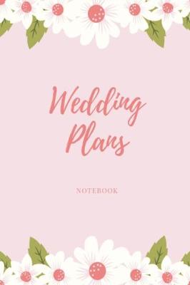 Book cover for Wedding Plans Notebook