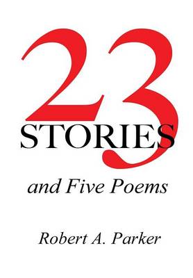 Book cover for 23 Stories and Five Poems