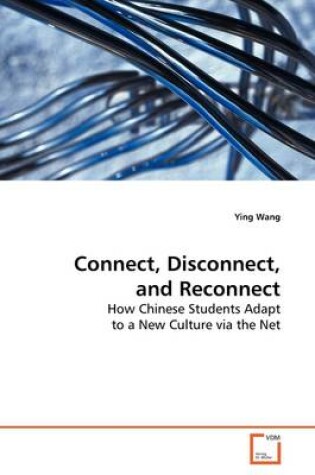 Cover of Connect, Disconnect, and Reconnect