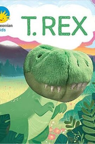 Cover of Smithsonian Kids T. Rex (Spanish Edition)