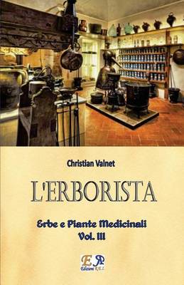 Book cover for L'Erborista - Erbe e Piante Medicinali - Vol. III