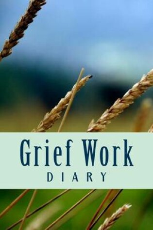 Cover of Grief Work