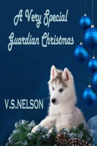 Cover of A Very Special Guardian Christmas