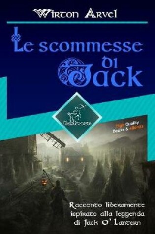 Cover of Le Scommesse Di Jack (Racconto Celtico)