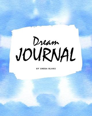 Book cover for Dream Interpretation Journal (8x10 Softcover Planner / Journal)