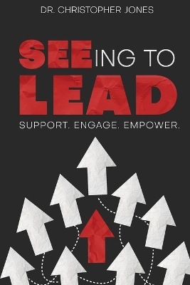 Book cover for SEEing To Lead