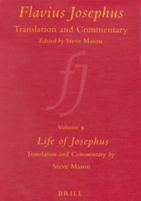 Cover of Flavius Josephus: Translation and Commentary, Volume 9: Life of Josephus