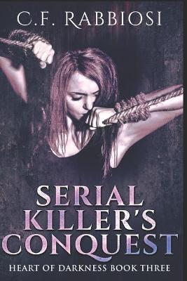 Book cover for Serial Killer's Conquest