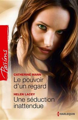Book cover for Le Pouvoir D'Un Regard - Une Seduction Inattendue