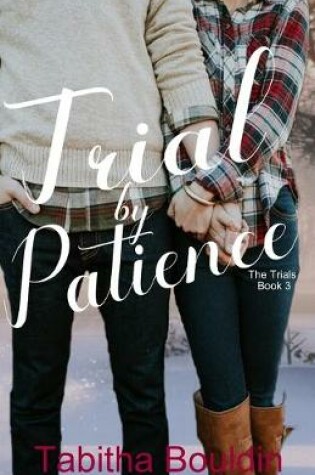 Cover of Trial by Patience