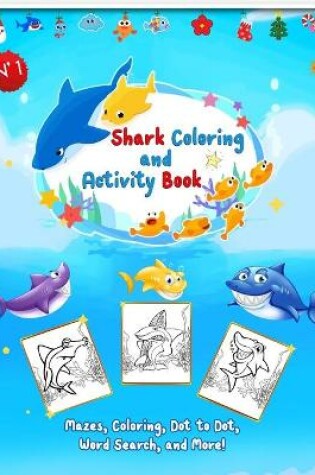 Cover of Shark Coloring and Activity Book