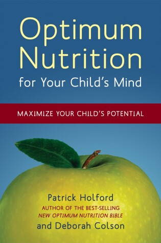 Cover of Optimum Nutrition for Your Child's Mind