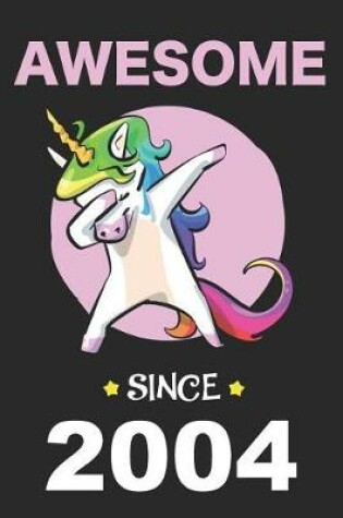 Cover of Dabbing Unicorn Awesome Since 2004