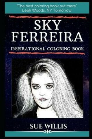 Cover of Sky Ferreira Inspirational Coloring Book