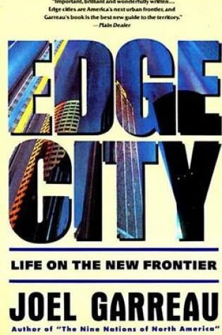 Cover of Edge City: Life on the New Frontier