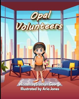 Book cover for Opal Volunteers