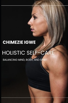 Book cover for Holistic Self-Care