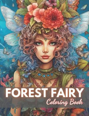 Book cover for Forest Fairy Coloring Bookfor Adult