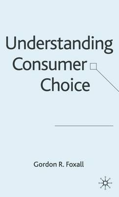 Book cover for Understanding Consumer Choice