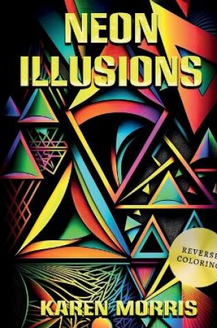 Cover of Neon Illusions