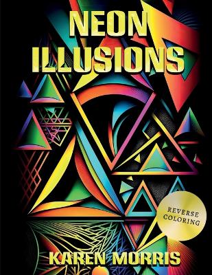 Book cover for Neon Illusions