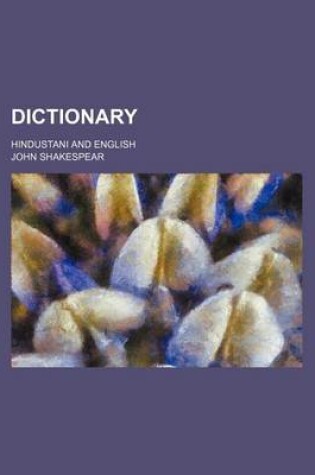 Cover of Dictionary; Hindustani and English