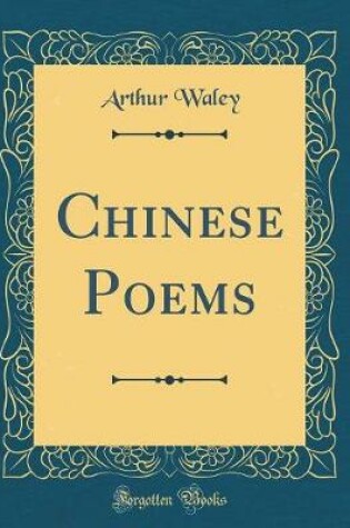 Cover of Chinese Poems (Classic Reprint)