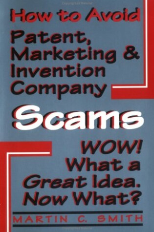 Cover of How to Avoid Patent, Marketing and Invention Company Scams