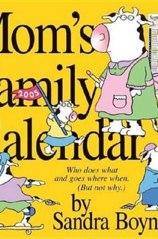 Cover of Mom S Family 2005