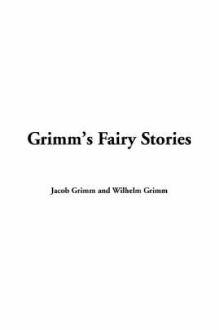 Grimm's Fairy Stories