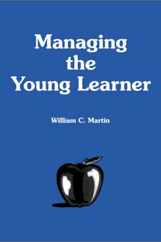 Cover of Managing the Young Learner