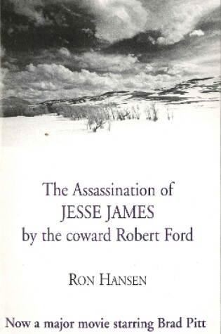 Cover of The Assassination of Jesse James by the Coward Robert Ford