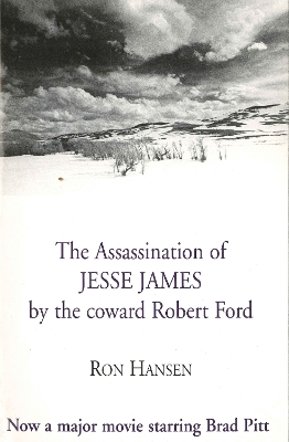 Book cover for The Assassination of Jesse James by the Coward Robert Ford