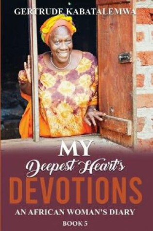 Cover of My Deepest Heart's Devotions 5