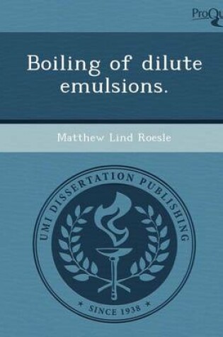 Cover of Boiling of Dilute Emulsions