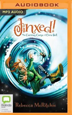 Book cover for Jinxed!: The Curious Curse of Cora Bell