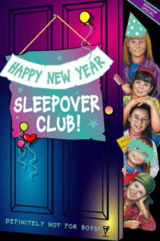 Cover of Happy New Year, Sleepover Club!