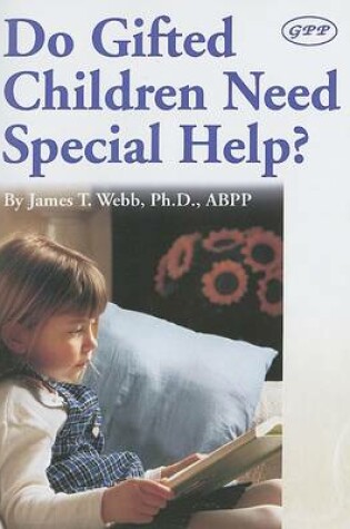 Cover of Do Gifted Children Need Special Help?