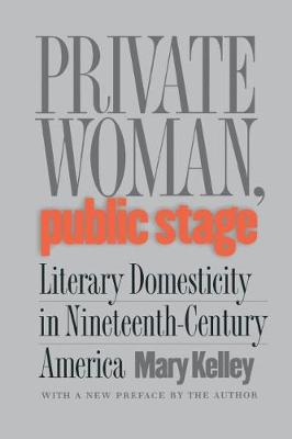 Book cover for Private Woman, Public Stage