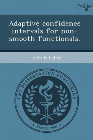 Cover of Adaptive Confidence Intervals for Non-Smooth Functionals