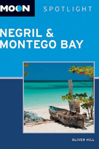 Cover of Moon Spotlight Negril and Montego Bay