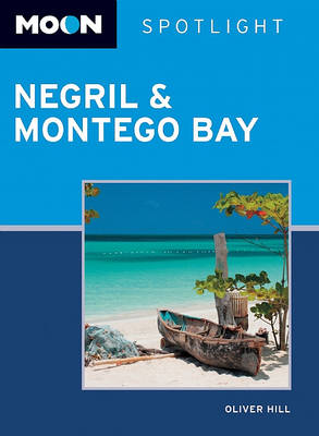 Book cover for Moon Spotlight Negril and Montego Bay