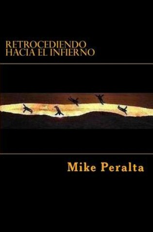 Cover of Retrocediendo Hacia El Infierno