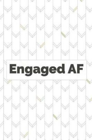 Cover of Engaged AF