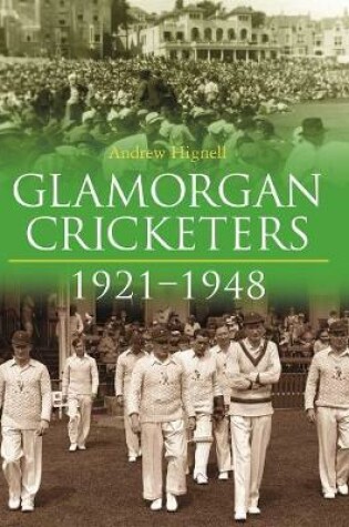 Cover of Glamorgan Cricketers 1921-1948