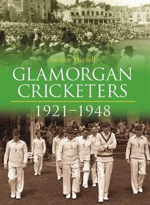 Cover of Glamorgan Cricketers 1921-1948