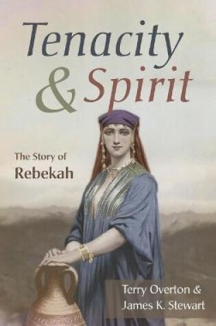 Cover of Tenacity and Spirit