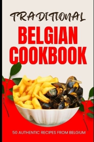 Cover of Traditional Belgian Cookbook