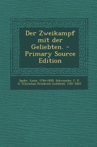 Cover of Der Zweikampf Mit Der Geliebten.