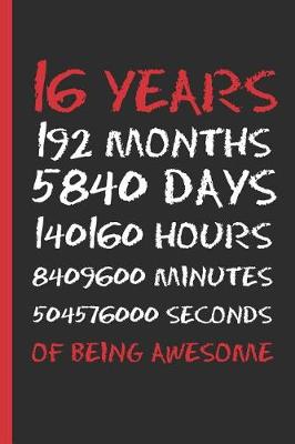 Book cover for 16 Years of Being Awesome